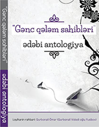 "Gənc qələm sahibləri" adlı kitabın təqdimat mərasimi keçiriləcək