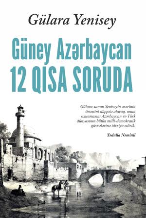 Gülara Yeniseyin 12 qısa soruda kitabı çap olunub<br>