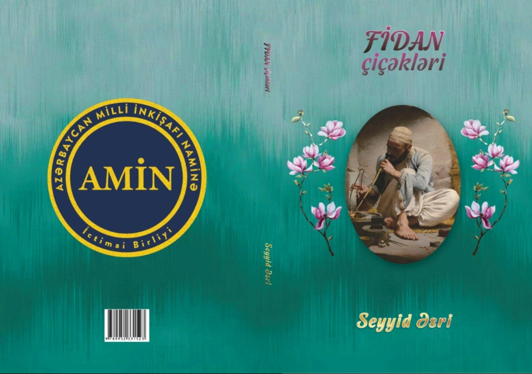 Seyyid Əsrinin "Fidan çiçəkləri" adlı ilk kitabı çap olunub