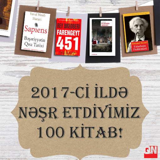 Qanun Nəşrlər Evində 2017-ci ildə nəşr olunan 100 kitab<br>