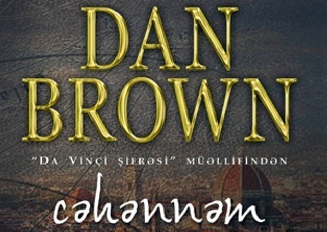 Dan Braunun "Cəhənnəm" romanı