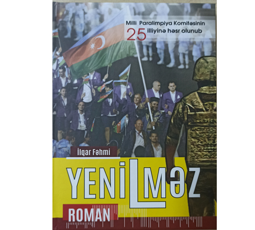 İlqar Fəhminin "Yenilməz" romanı işıq üzü görüb