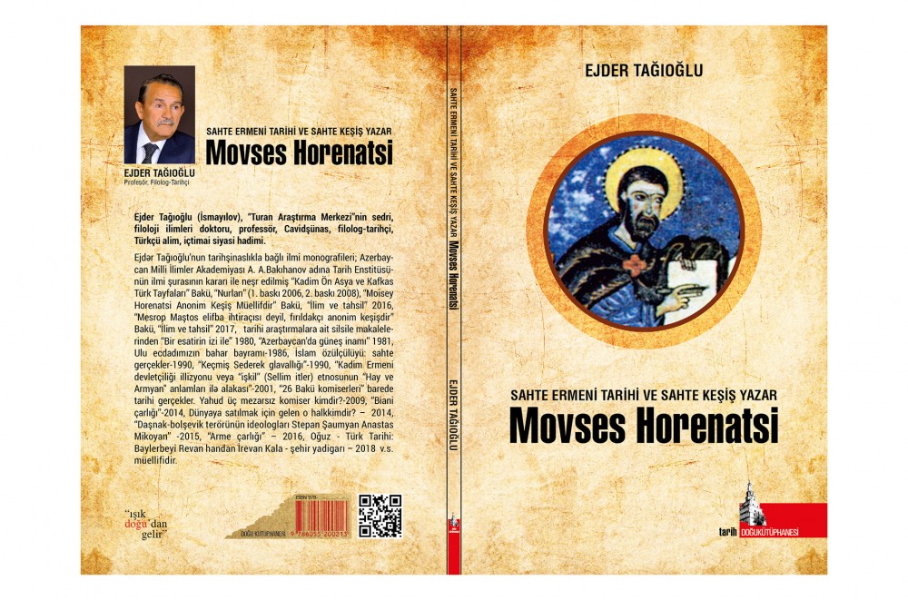 Əjdər Tağıoğlunun “Moisey Xorenatsi anonim keşiş müəllifdir” kitabı çap olunub