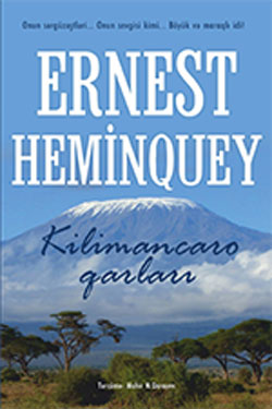 Ernest Heminqueyin \"Klimancoro qarları\" çap olundu