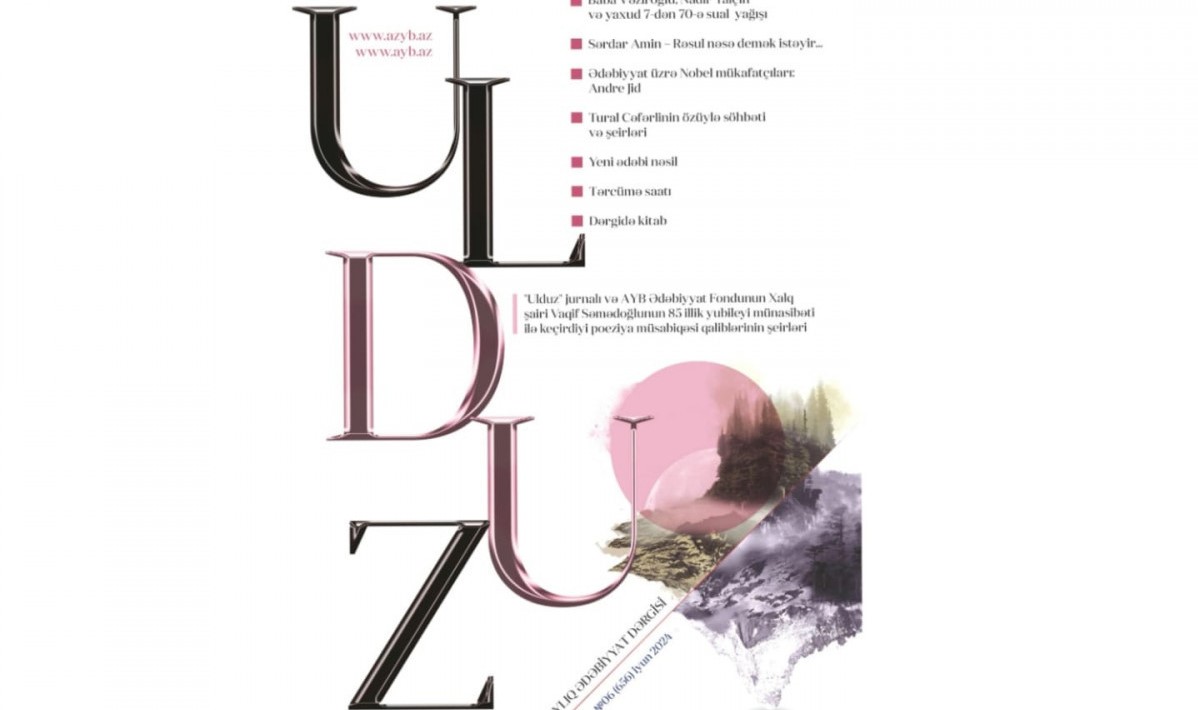 “Ulduz” jurnalı oxucuların görüşünə yeni təqdimatda gəlib