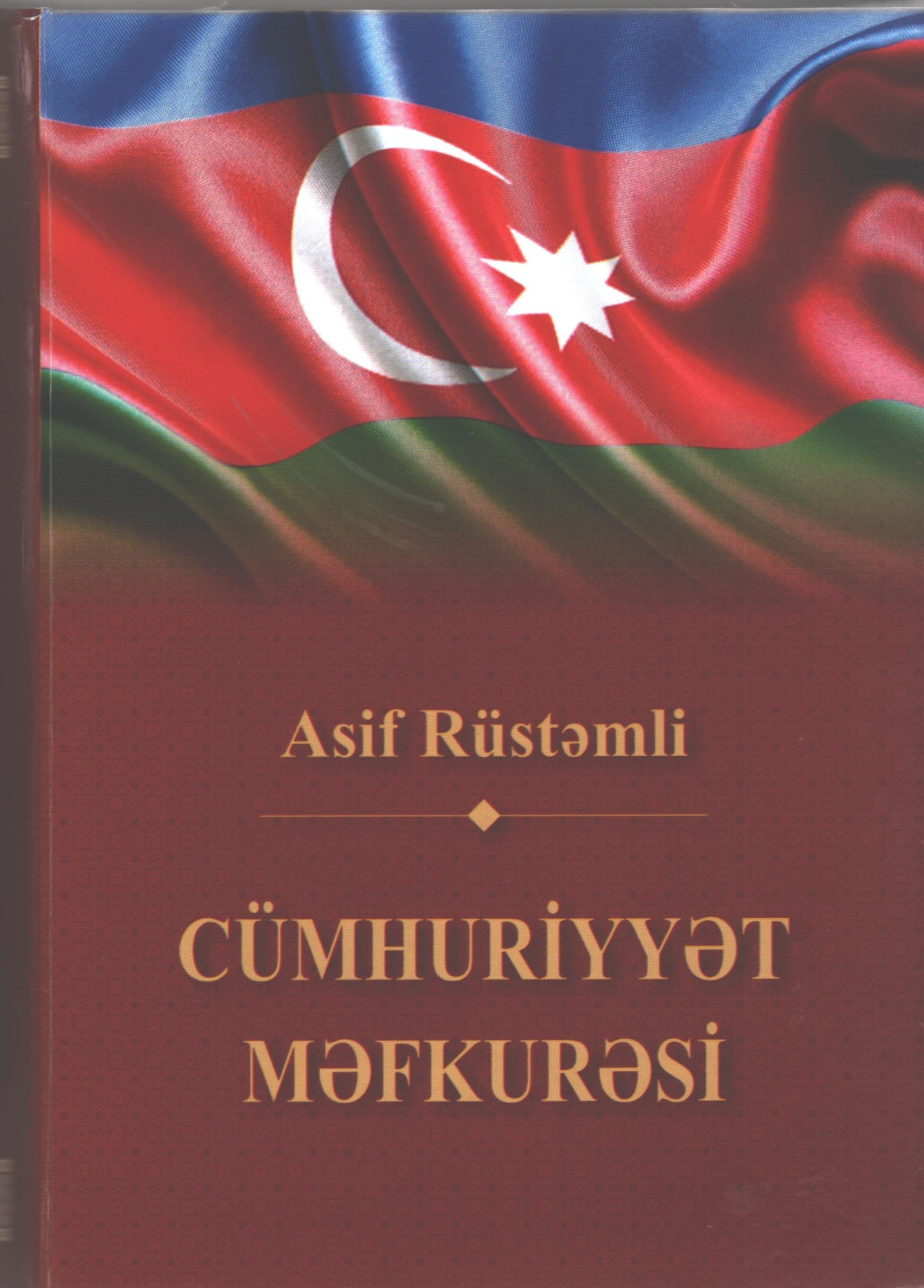 <span style="text-align: justify;">Asif Rüstəmlinin “Cümhuriyyət məfkürəsi” kitabı çap olunub</span>