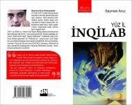 Sayman Aruz: “Yüz il inqilab” romanımla inqilab eləmişəm