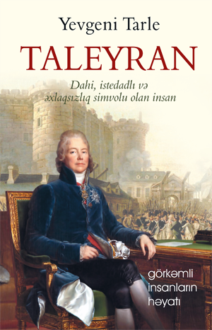 Taleyran haqqında kitab nəşr olundu