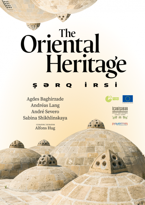 “Şərq irsi” adlı Beynəlxalq Müasir İncəsənət Sərgisi açılacaq