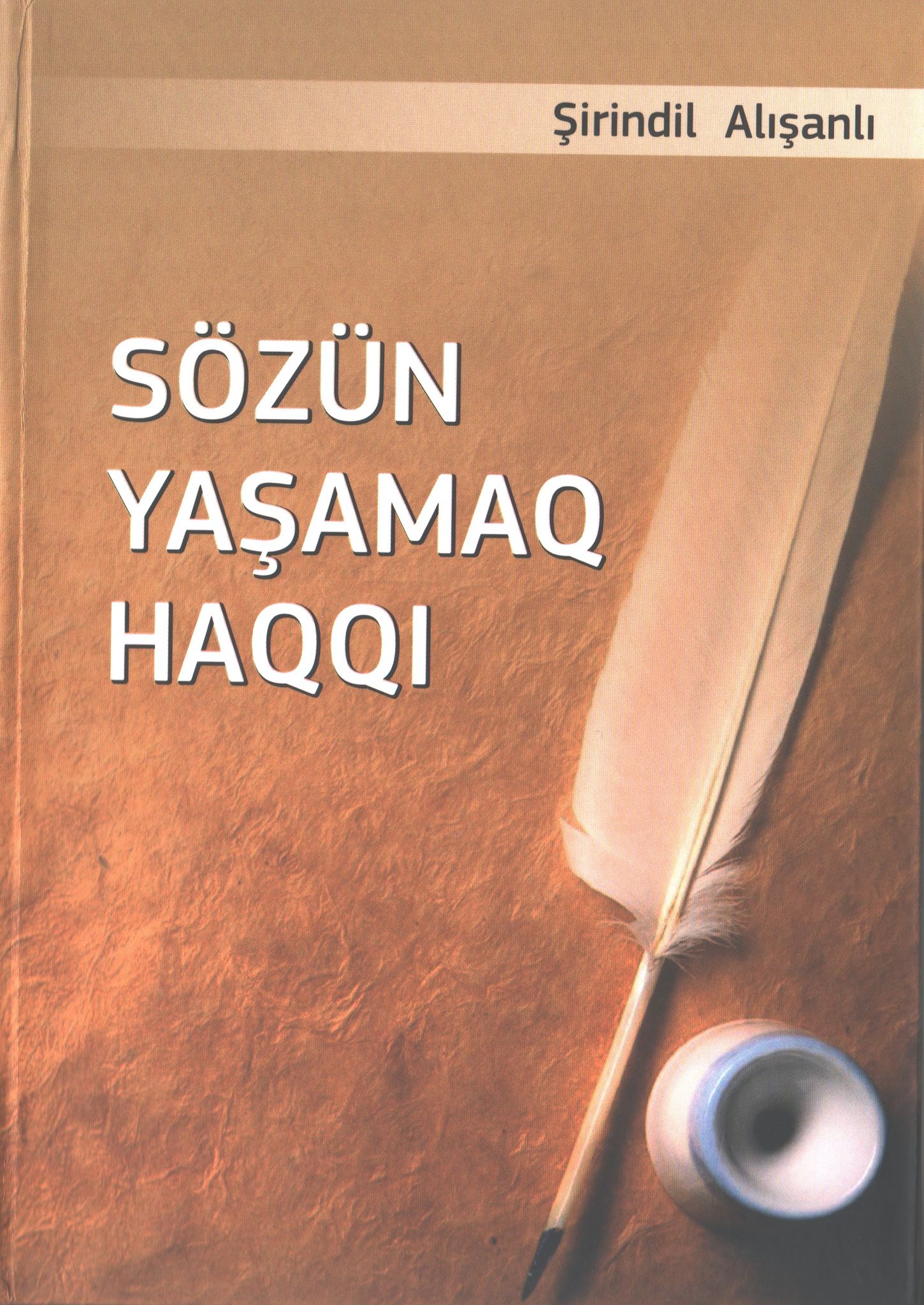 Şirindil Alışanlının “Sözün yaşamaq haqqı” kitabı işıq üzü görüb