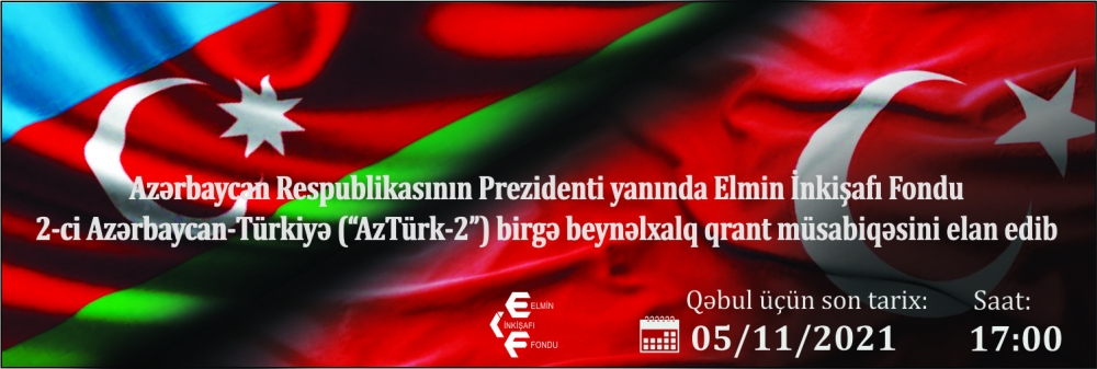 Elmin İnkişafı Fondu 2-ci Azərbaycan-Türkiyə birgə beynəlxalq qrant müsabiqəsini elan edib