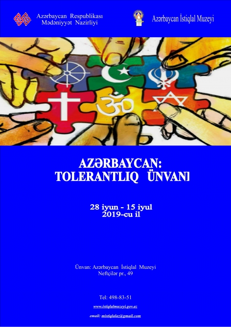 İstiqlal Muzeyində “Azərbaycan: Tolerantlıq ünvanı” adlı sərgi açılacaq