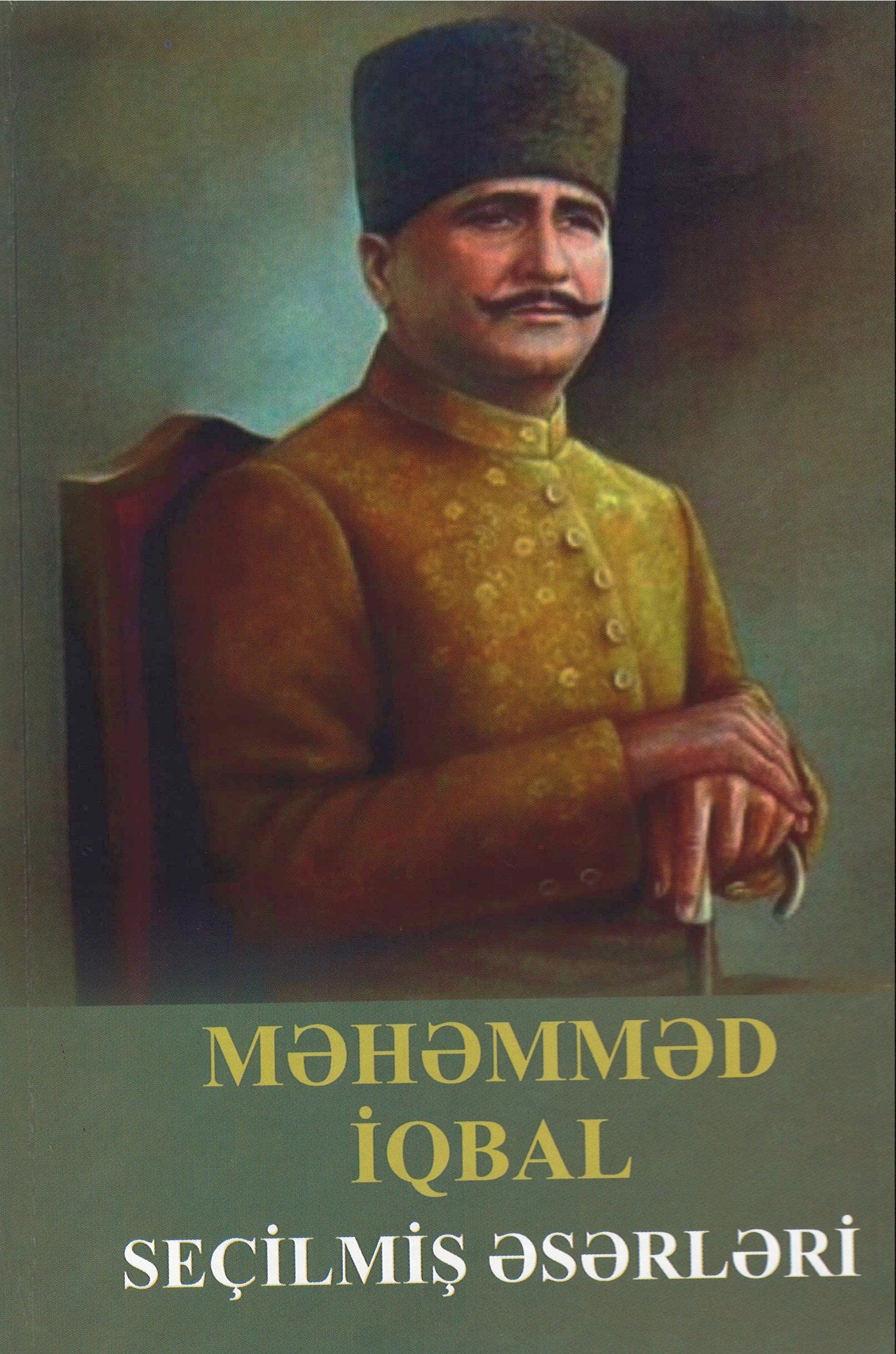 <span style="text-align: justify;">Məhəmməd İqbalın “Seçilmiş əsərləri” nəşr olunub</span>