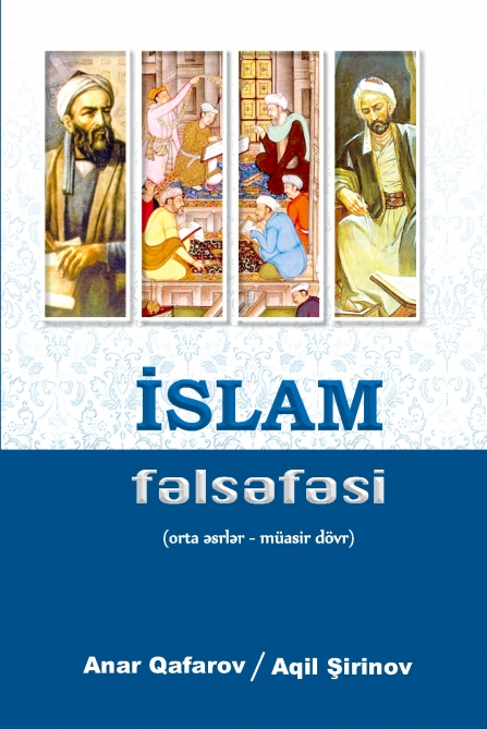 “İslam fəlsəfəsi” kitabı nəşr olunub