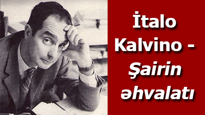 İtalo Kalvino - Şairin əhvalatı