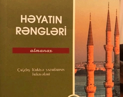 Çağdaş türk yazıçılarının hekayələri nəşr edilib