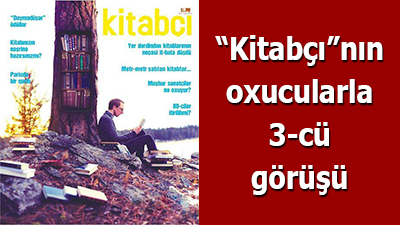 <span>“Kitabçı”nın oxucularla 3-cü görüşü	</span>