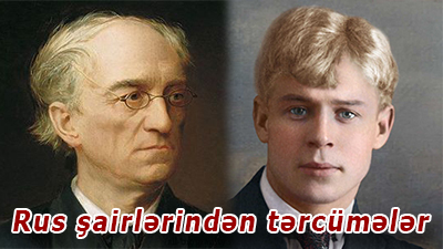 Rus şeirindən tərcümələr - Axı mən belə də əyyaş deyiləm...