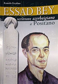 İtaliyada “Əsəd bəy, azərbaycanlı yazıçı Pozitanoda”kitabı çapdan çıxıb