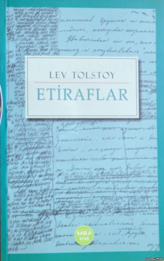 Tolstoyun «Etiraflar»ı tərcümə edildi
