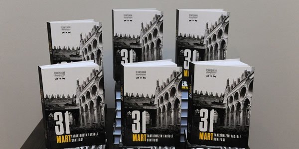 "31 Mart-Tariximizin Faciəli Səhifəsi” kitabı çap olunub