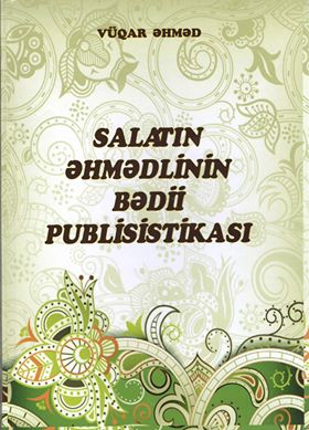 Vüqar Əhmədin yeni monoqrafiyası işıq üzü görüb