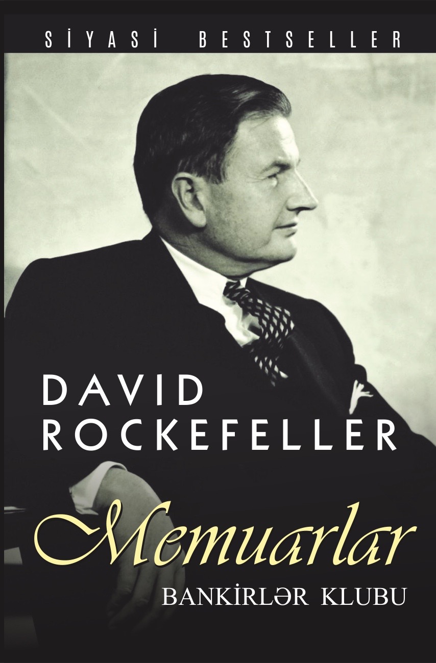 Rockefellerin memuarları çap olunub<br>