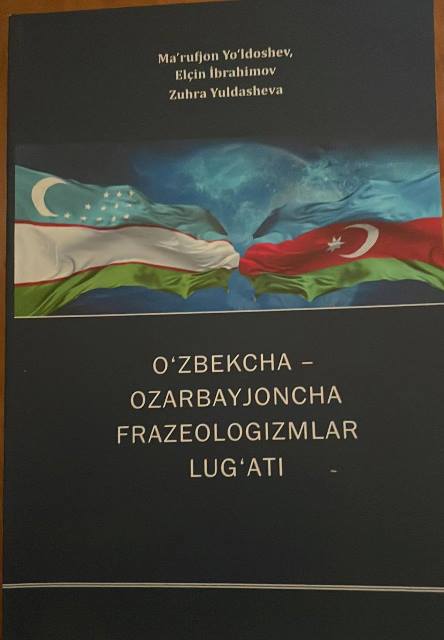 "Özbəkcə-Azərbaycanca frazeologizimlər lüğəti"nin təqdimatı<br>