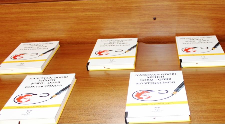 "Naxçıvan ədəbi mühiti Şərq-Qərb kontekstində" təqdim edilib