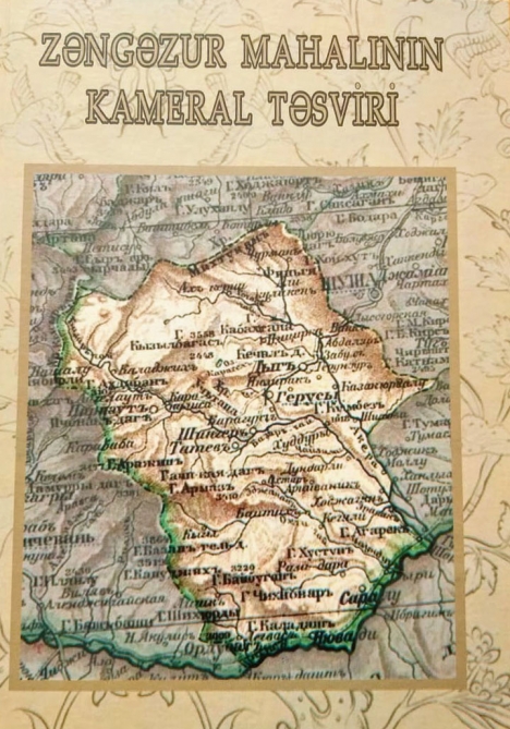 Tarix İnstitutu Zəngəzurun tarixinə dair yeni kitab hazırlayıb