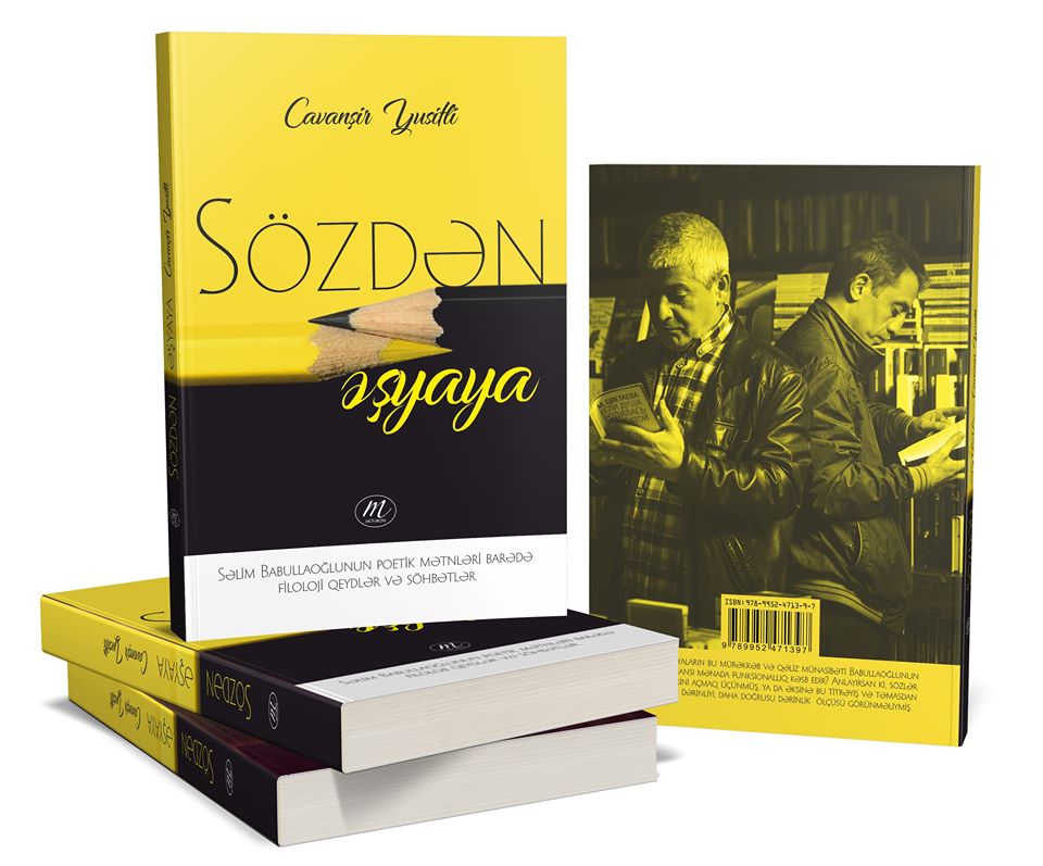 Cavanşir Yusiflinin Səlim Babullaoğlu haqqında kitabı nəşr edilib