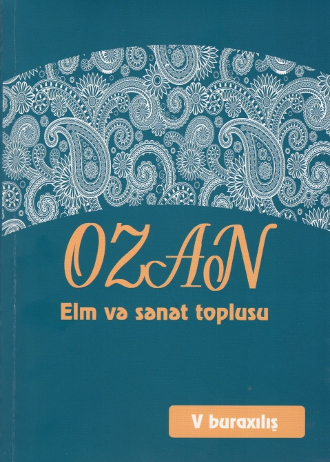 “Ozan” elm və sənət toplusunun beşinci buraxılışı işıq üzü görüb