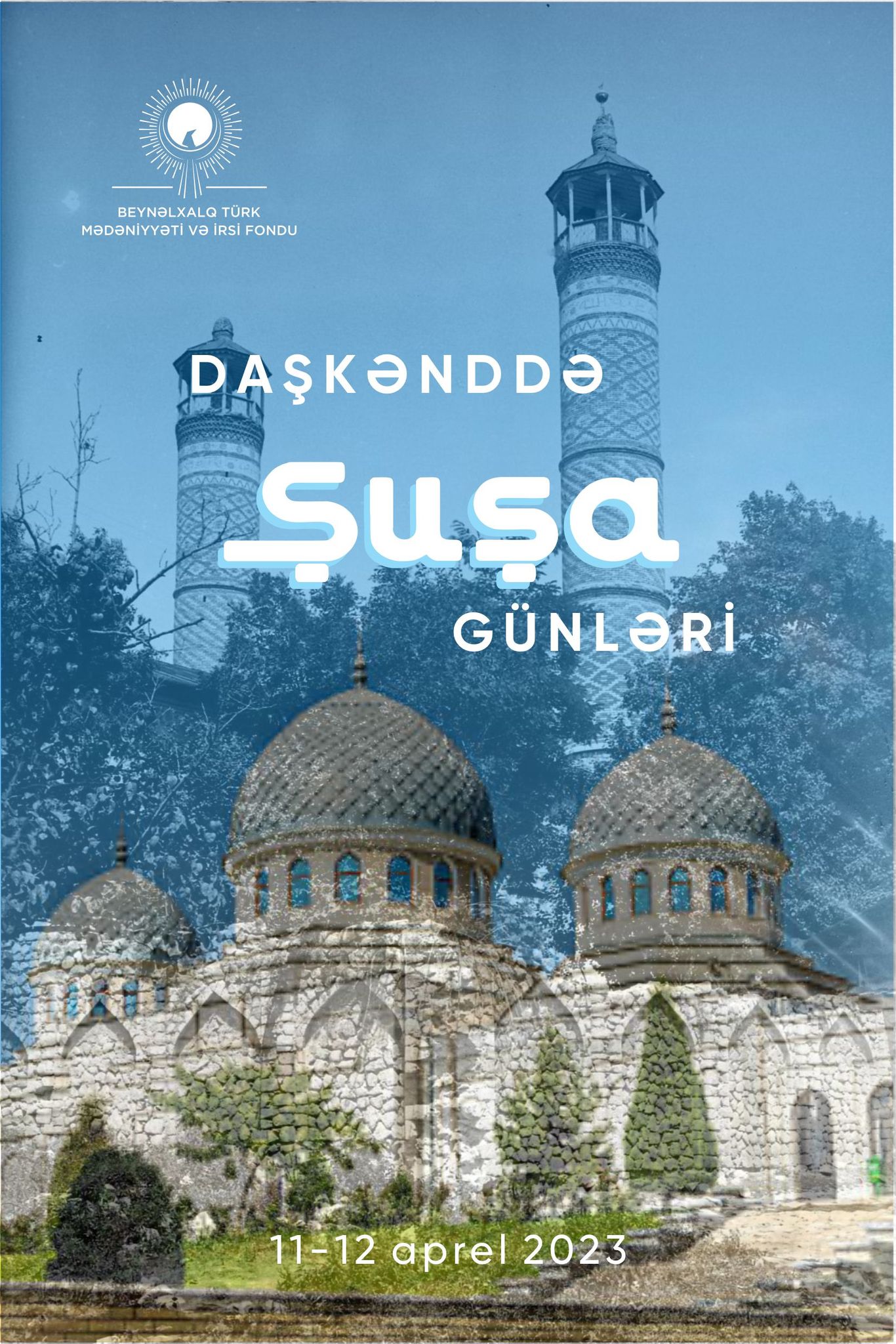 Beynəlxalq Türk Mədəniyyəti və İrsi Fondu Özbəkistanda “Şuşa Günləri” keçirəcək