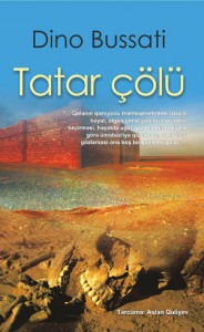 İtaliya yazıçısının “Tatar çölü” romanı Azərbaycan dilində<br>