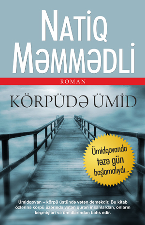 \"Qanun\"da Natiq Məmmədlinin romanı çap olundu