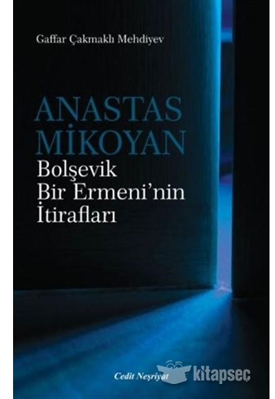 Türkiyədə “Anastas Mikoyan. Bolşevik bir erməninin etirafları” kitabı nəşr olunub