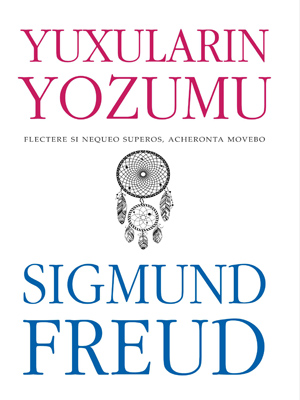 Ziqmund Freydin "Yuxuların yozumu" kitabı çap olundu