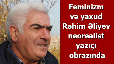 <span>Qurban Bayramov - Müasir Azərbaycan nəsrində feminizm</span>