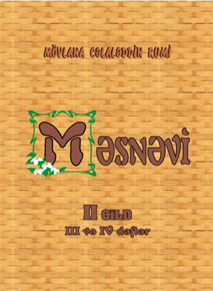 Ruminin \"Məsnəvi” əsəri tam mətni ilə Azərbaycan dilinə tərcümə edilib