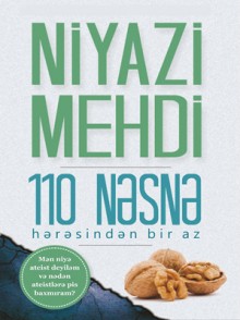 Niyazi Mehdinin "110 Nəsnə" adlı kitabı çap olundu<br>