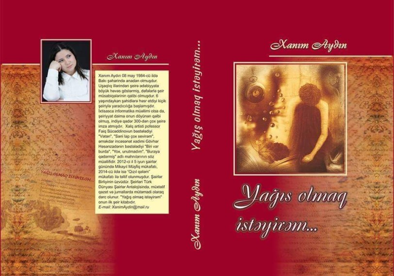 Xanım Aydının "Yağış olmaq istəyirəm" adlı kitabı çapdan çıxıb