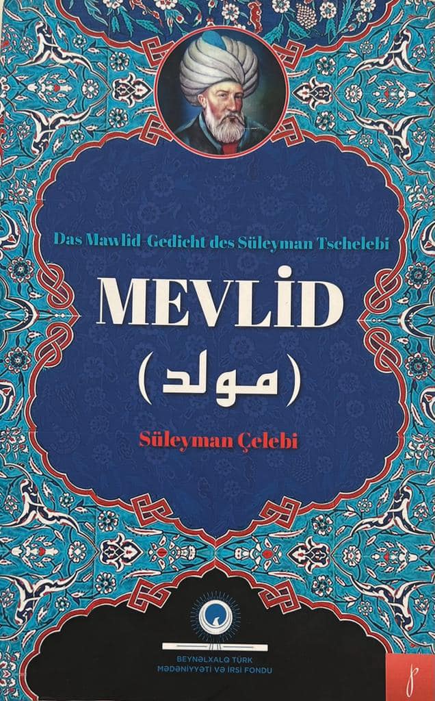 <span style="text-align: justify;">Süleyman Çələbinin “Mövlud” kitabınınm təqdimat mərasimi keçirilib</span>