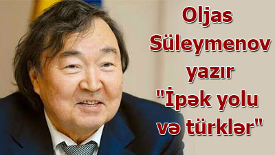 Oljas Süleymenov - "İpək yolu və türklər"