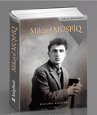 <span>“Xalq Əmanəti” layihəsində Mikayıl Müşfiqin kitabı nəşr olundu</span>