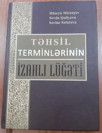 “Təhsil terminlərinin izahlı lüğət”i çap olunub