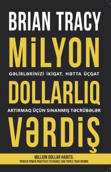 Brayan Treysinin “Milyon dollarıq vərdiş” kitabı çap olunub
