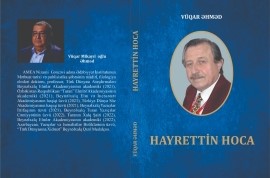 “Hayrettin Hoca” monoqrafiyası&nbsp; nəşr edilib.