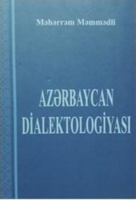 Azərbaycan dialektologiyası yeni mərhələdə