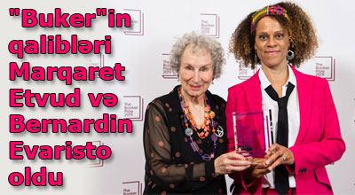 <span>"Buker"in qalibləri Marqaret Etvud və Bernardin Evaristo oldu</span><br>