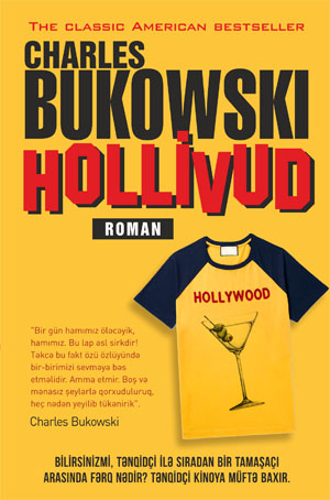 Çarlz Bukovskinin “Hollivud” romanı çap olunub<br>